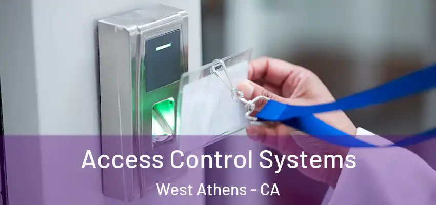  Access Control Systems West Athens - CA