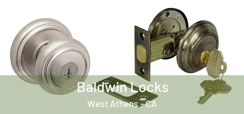  Baldwin Locks West Athens - CA
