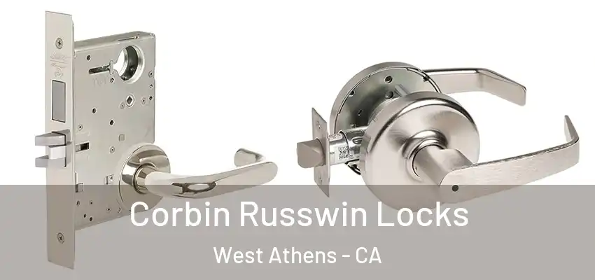 Corbin Russwin Locks West Athens - CA