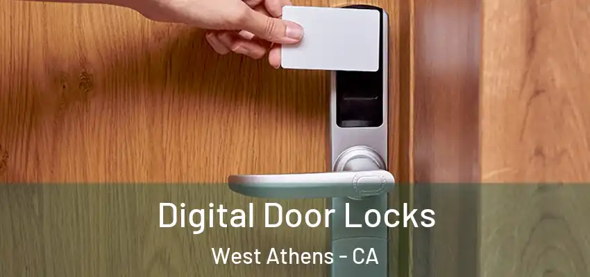  Digital Door Locks West Athens - CA
