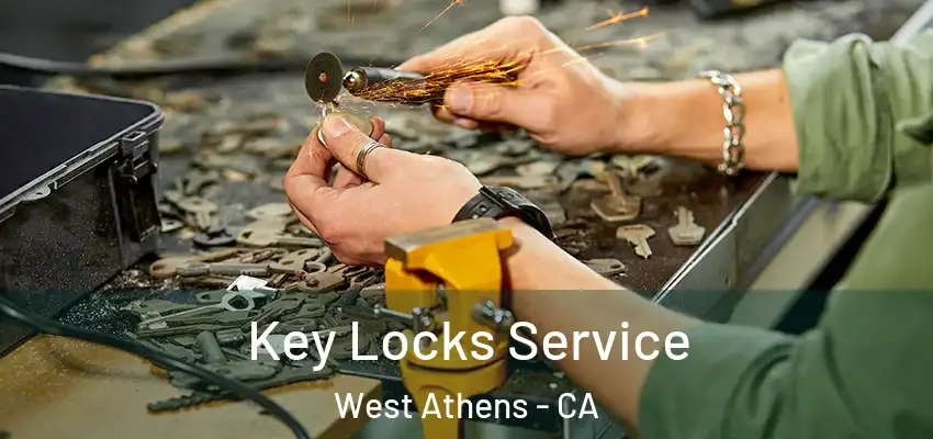  Key Locks Service West Athens - CA