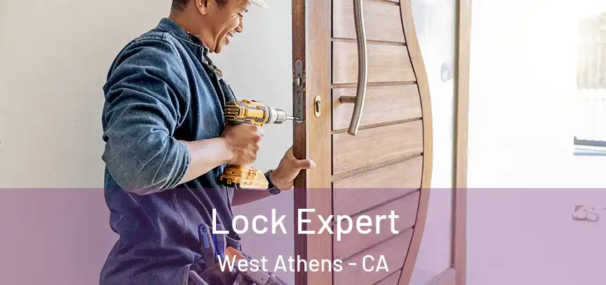  Lock Expert West Athens - CA