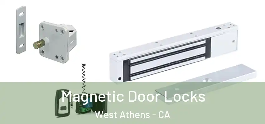 Magnetic Door Locks West Athens - CA